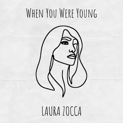 When You Were Young
