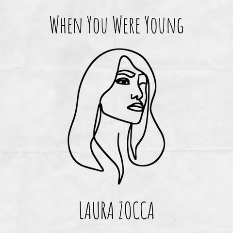 When You Were Young