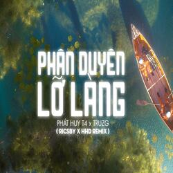 Phận Duyên Lỡ Làng (Ricsby x HHD Remix)