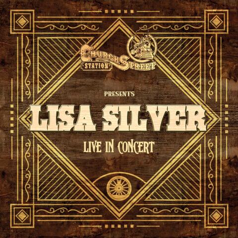 Church Street Station Presents: Lisa Silver