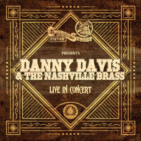 Church Street Station Presents: Danny Davis & The Nashville Brass