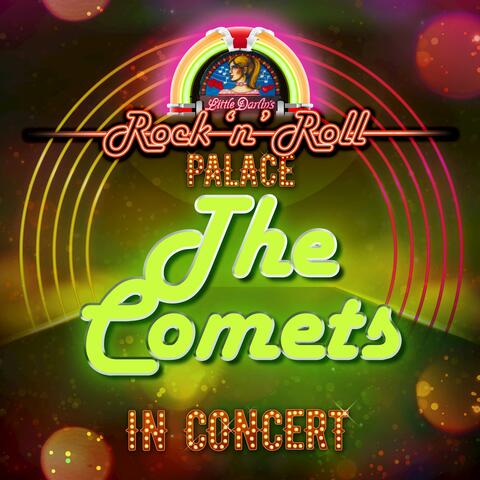 The Comets - In Concert at Little Darlin's Rock 'n' Roll Palace
