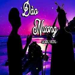 Đào Nương (Hoàng Vương x WM Remix)