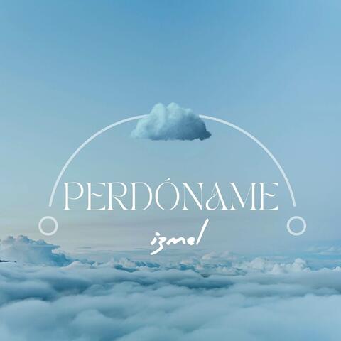 Perdóname