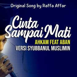 Cinta Sampai Mati (Versi Sholawat)