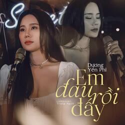 Em Đau Rồi Đấy ( Vinahouse )