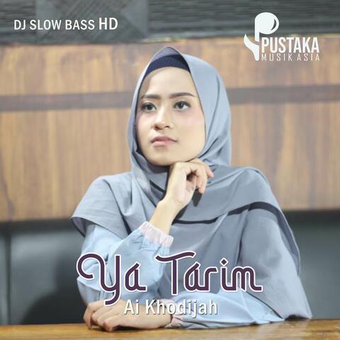 Dj Ya Tarim Ya Tarim