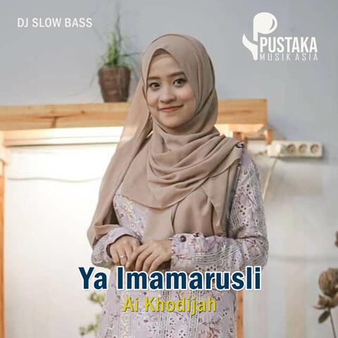 Dj Sholawat Ya Imamarusli Slow Bass