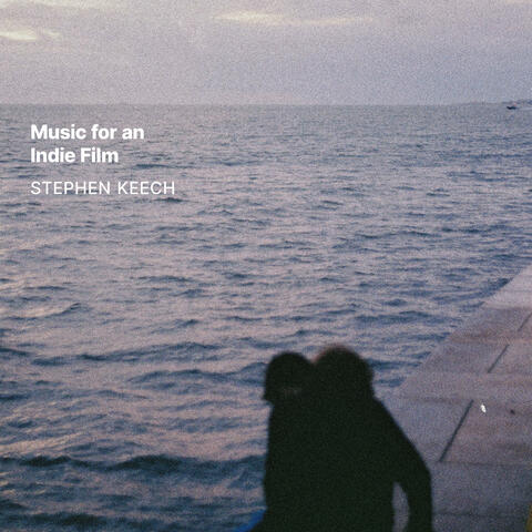 Music for an Indie Film