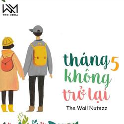 Tháng 5 Không Trở Lại