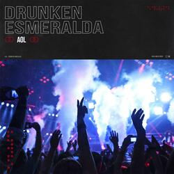 Drunken Esmeralda
