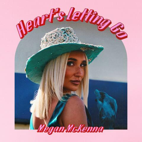 Heart's Letting Go