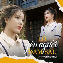 Lỡ Yêu Người Đậm Sâu (Cánh Hoa Tàn Tình Tan)