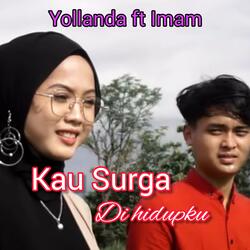 KAU SURGA DI HIDUPKU