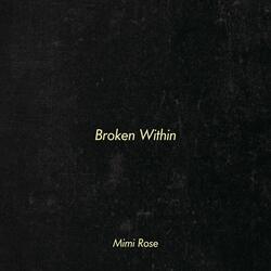 Broken Within