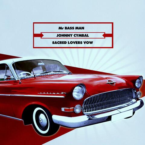 Mr Bass Man - Sacred Lovers Vow