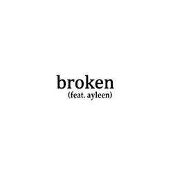 Broken