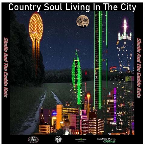 Country Soul Living in the City