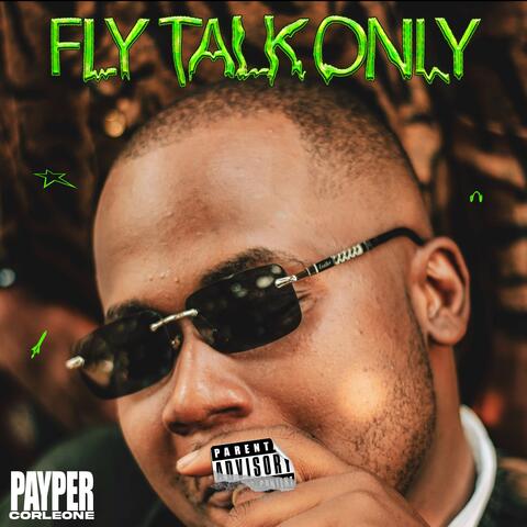 Fly Talk Only