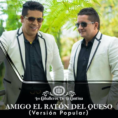 Amigo El Ratón Del Queso