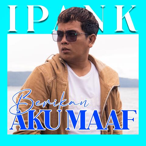 Berikan Aku Maaf