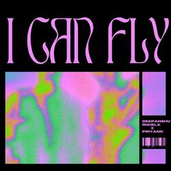 I Can Fly