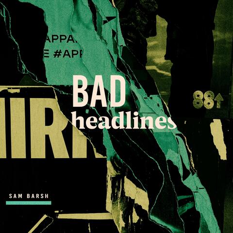 Bad Headlines