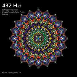 432 Hz: Remove All Obstacles (Solfeggio Frequencies)