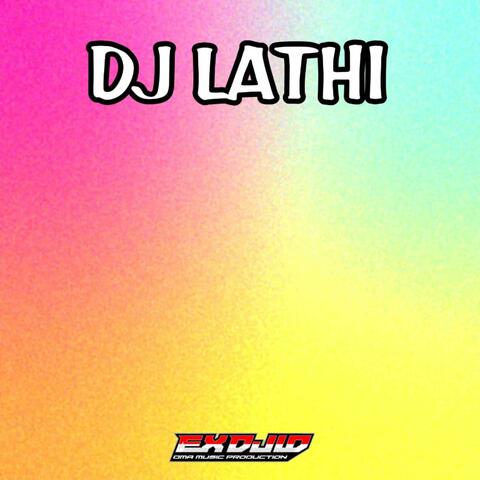 DJ LATHI
