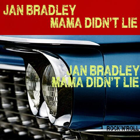 Mama Didn't Lie