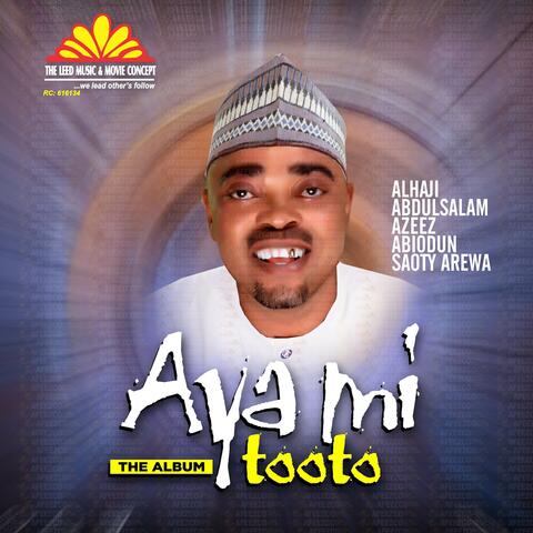 Aya Mi Tooto