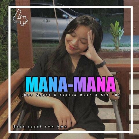 PAUL RMX BMN - Mana mana