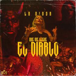 Que Me Lleve El Diablo