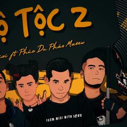 Độ Tộc 2