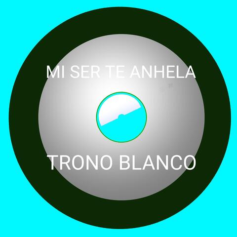 Mi Ser te Anhela