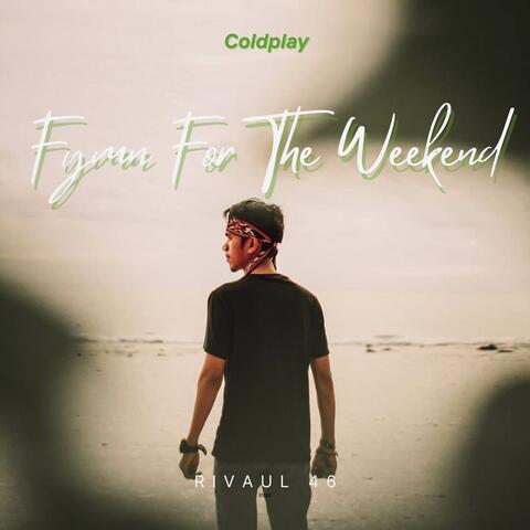 Hymn For The Weekend - (slowremix)
