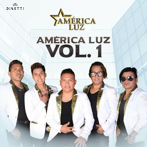 América Luz Vol. 1