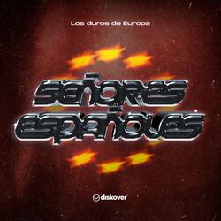 SEÑORES ESPAÑOLES