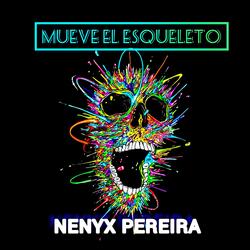 A Mover El Esqueleto (Guaracha)