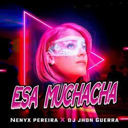 Esa Muchacha (Guaracha)