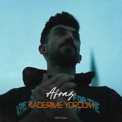 Kaderime Yordum