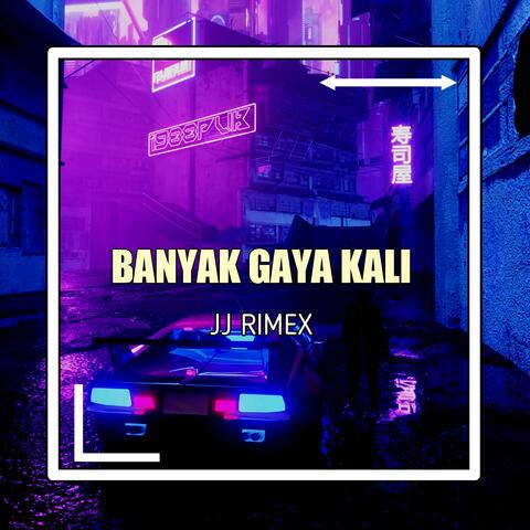 BANYAK GAYA KALI