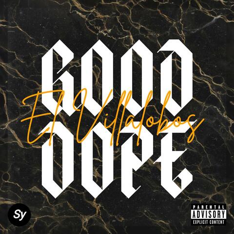 GOOD DOPE