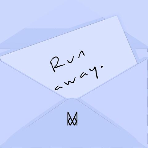 Run Away