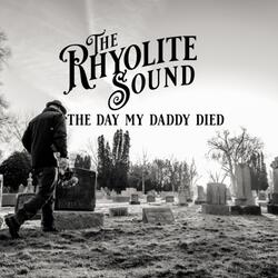 The Day My Daddy Died