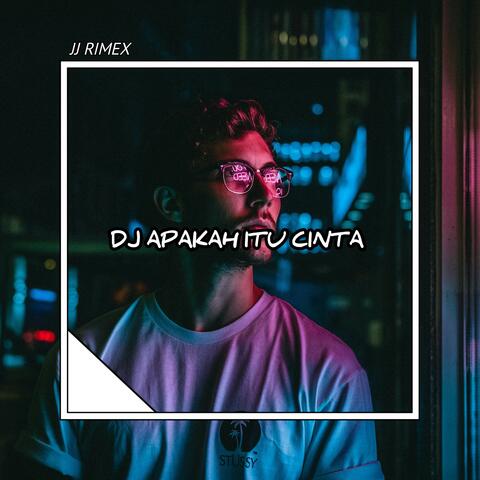 Dj Apakah Itu Cinta Remix