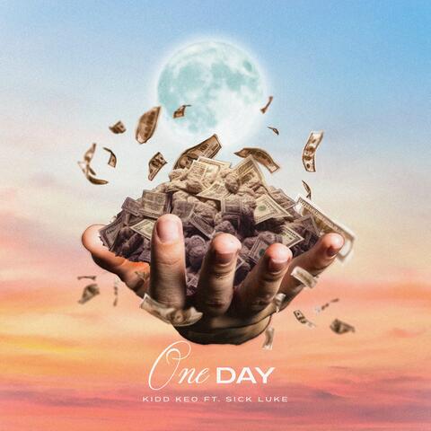 One Day (with Sick Luke)