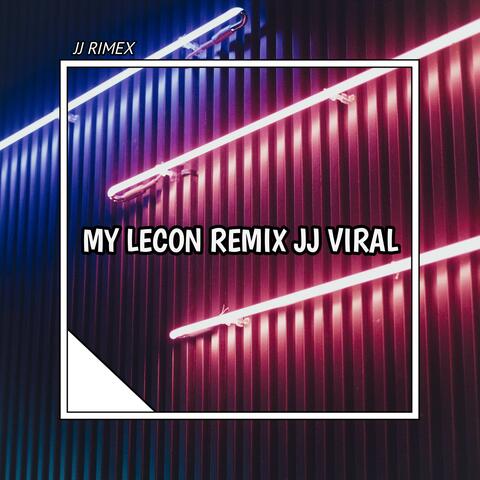 MY LECON REMIX JJ