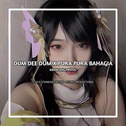 DJ  PURA PURA BAHAGIA X PEROTOL KERONCONK • STYLE STANDAR