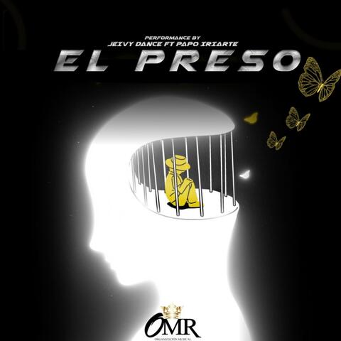 El Preso